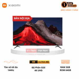 Tivi Xiaomi Redmi A Pro 65 Inch 2025 Ram 3/64GB 144Hz – Tiết Kiệm Điện