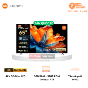 Tivi Xiaomi S Mini Led 65 inch 2026 – Hình ảnh siêu nét, giá tốt