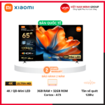 Tivi Xiaomi S Mini Led 65 inch 2026 – Hình ảnh siêu nét, giá tốt