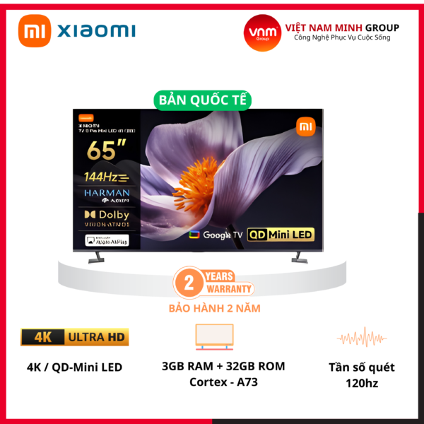 Tivi Xiaomi S Pro Mini LED 65 2026 – Bản Quốc Tế – 4K/144Hz – 3GB/32GB